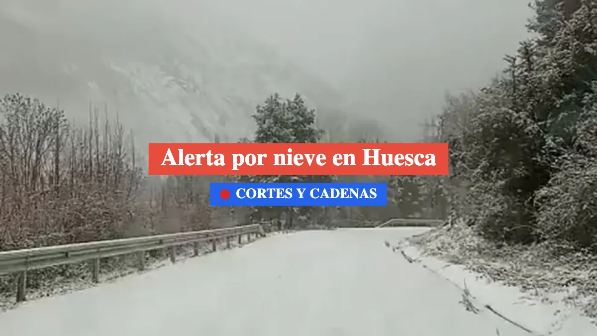 cortes en Huesca por nieve hielo cadenas