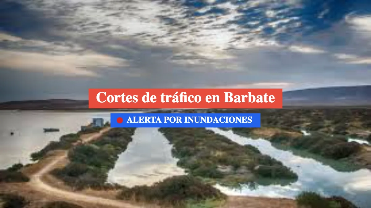 cortes y alertas en barbate por inundacion del río
