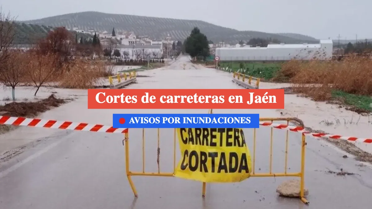 carreteras cortadas en jaén por inundaciones 8 febrero
