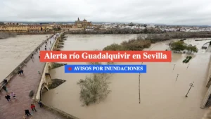 estado actual de sevilla y el guadalquivir