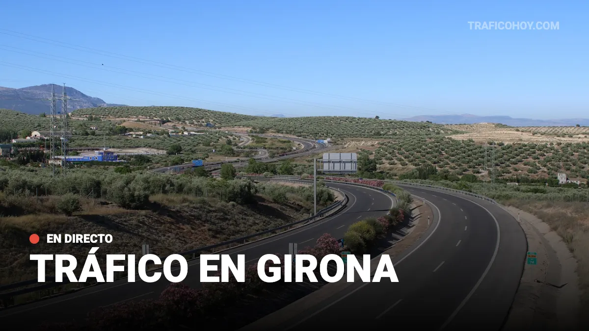 tráfico en girona hoy