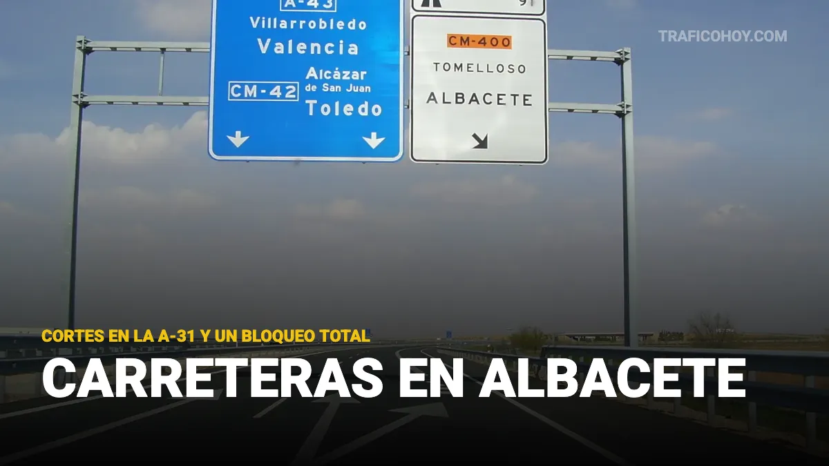 cortes de carreteras en albacete 17 febrero