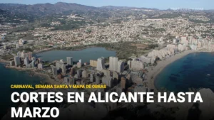 Guía de calles cortadas en Alicante: Carnaval, Semana Santa y mapa de obras hasta marzo