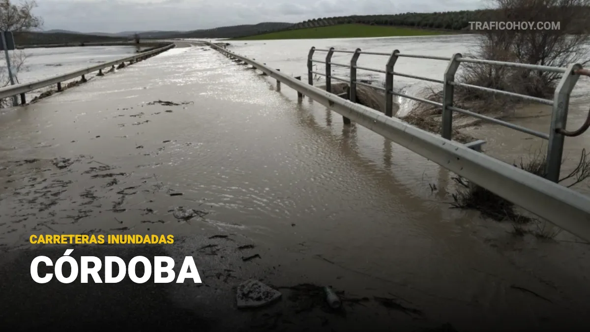 carreteras cortadas por inundaciones en córdoba