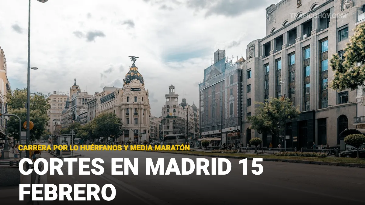 Cortes de tráfico en Madrid este domingo 15 de febrero: calles afectadas por la Carrera por los Huérfanos y la Media Maratón de Fuencarral