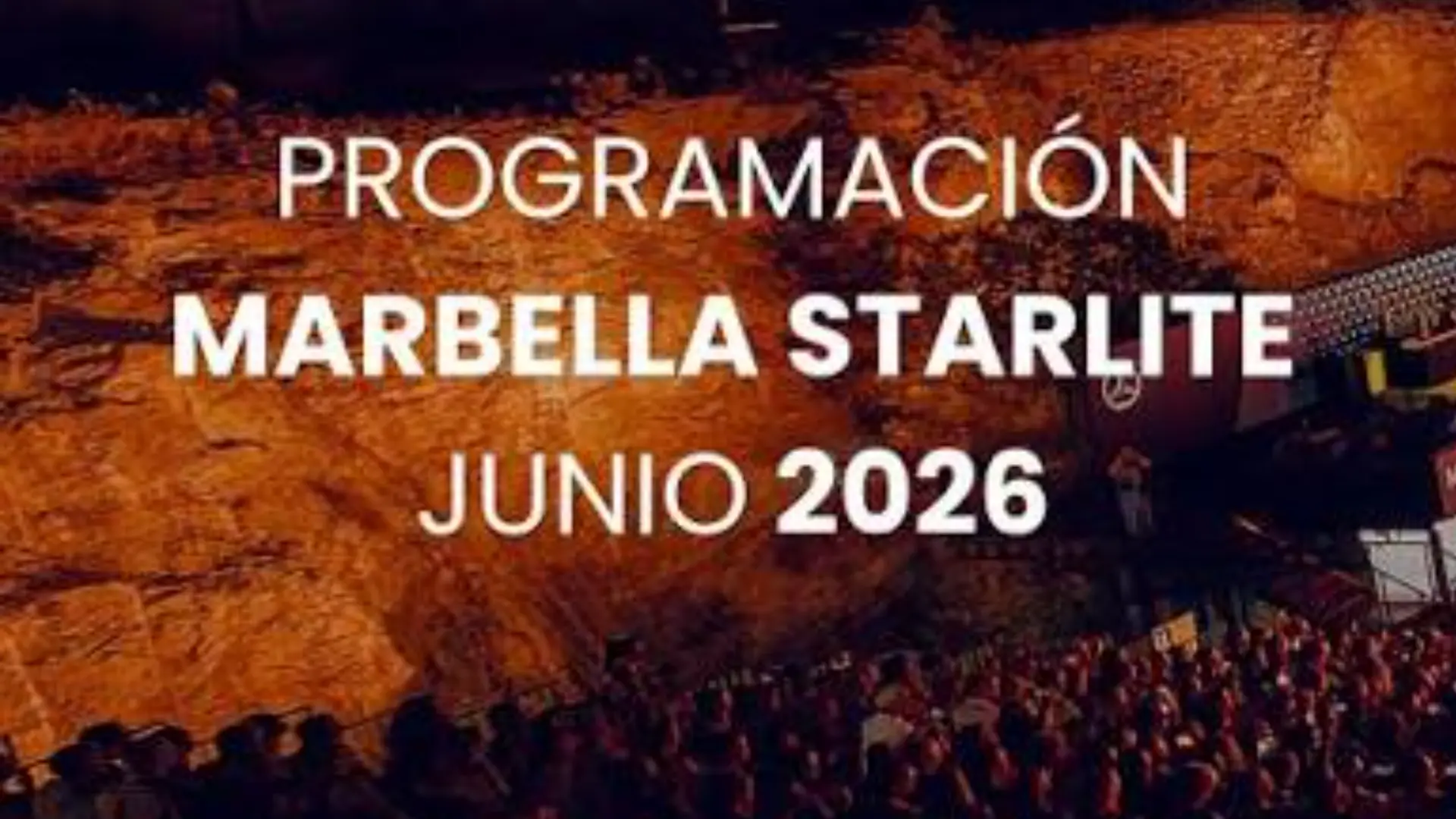 Starlite Occident Marbella 2026: fechas, artistas, cómo llegar y todo lo que debes saber del festival del verano